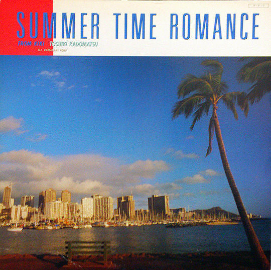 Summer Time Romance~From KIKI