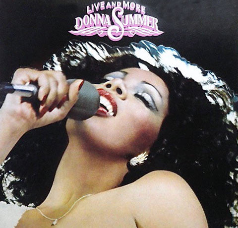 Donna Summer - Live And More (LP, Album) - Very Good Plus (VG+) / Very Good Plus (VG+)