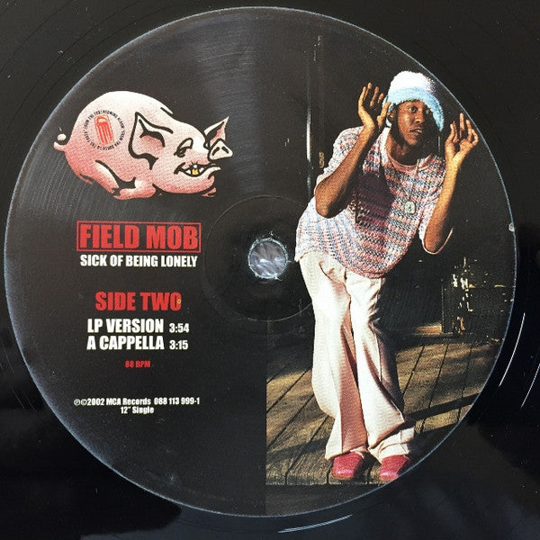 Field Mob - Sick Of Being Lonely (12", Single)