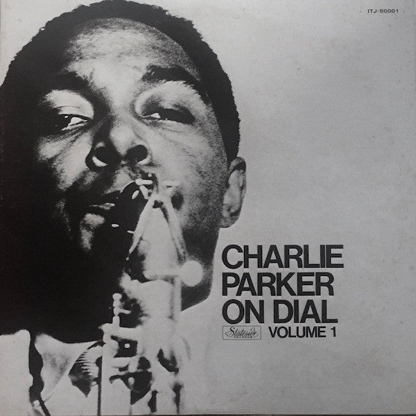 Charlie Parker - Charlie Parker On Dial Volume 1 (LP, Compilation, Reissue, Mono) - Near Mint (NM or M-) / Very Good Plus (VG+)