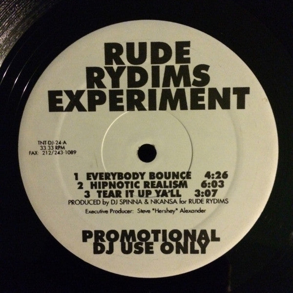 Rude Rydims Experiment