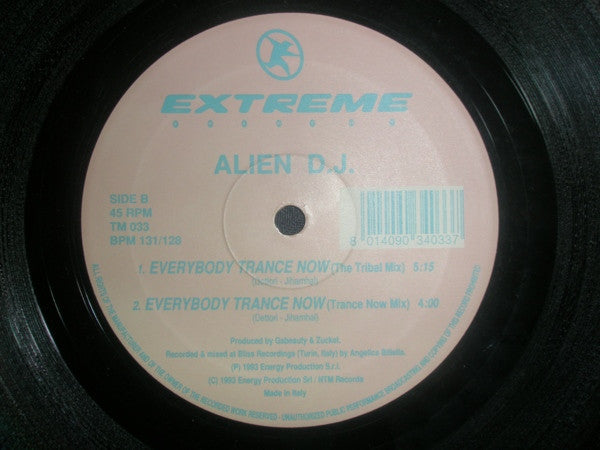Alien D.J. - Everybody Trance Now (12", Maxi)