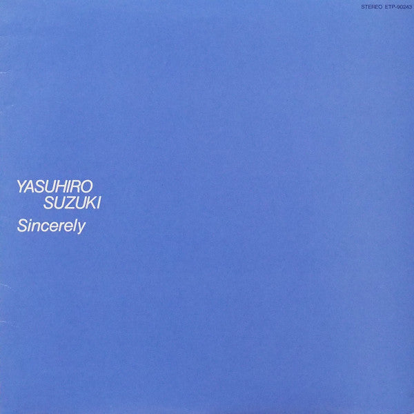 Yasuhiro Suzuki - Sincerely (LP, Album)