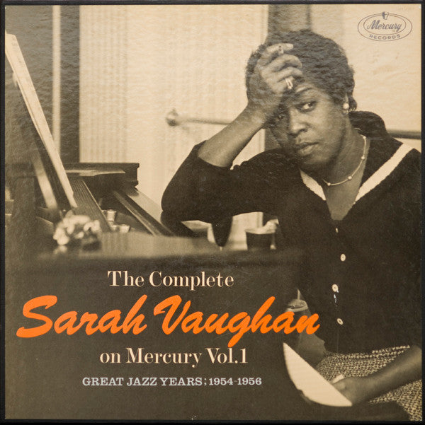 The Complete Sarah Vaughan On Mercury Vol. 1 - Great Jazz Years; 1954-1956