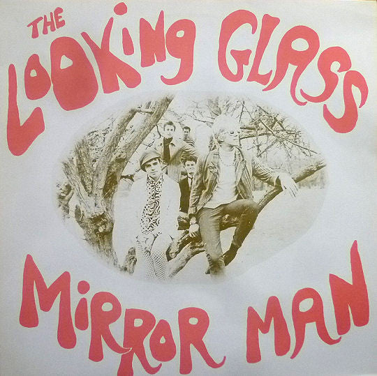 The Looking Glass - Mirror Man (12", Single, RE)