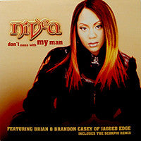 Nivea - Don't Mess With My Man (The Scorpio Remix) (12")