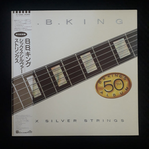 Six Silver Strings (B.B. King's 50th Album)