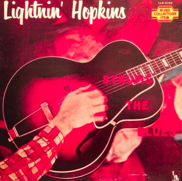 Master Release: Strums The Blues / In The Beginning by Lightnin' Hopkins