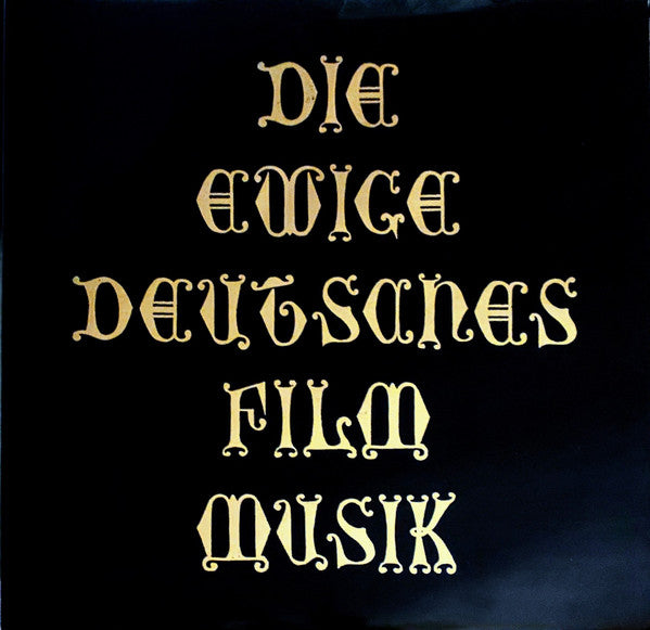 Various - Die Ewige Deutsches Film Musik = 不滅のドイツ映画主題歌曲集(LP, Compil...