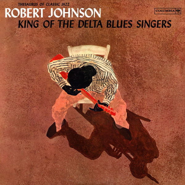 King Of The Delta Blues Singers
