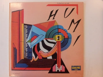 Hum! Collection Privée